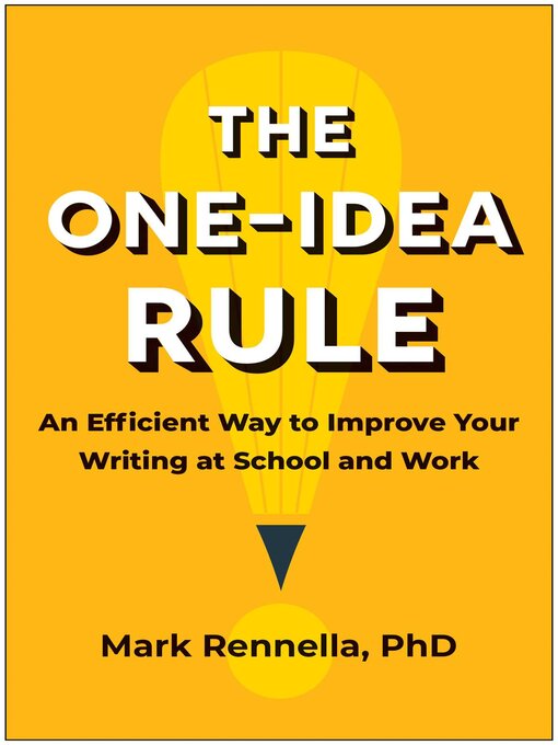 Title details for The One-Idea Rule by Mark Rennella - Available